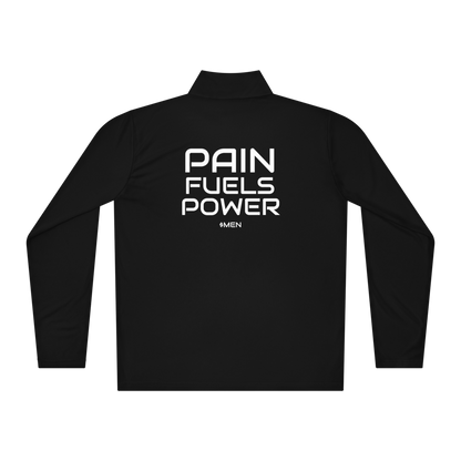 PAIN FUELS POWER $MEN Lightweight Quarter-Zip Pullover